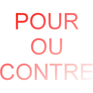 t pour ou contre